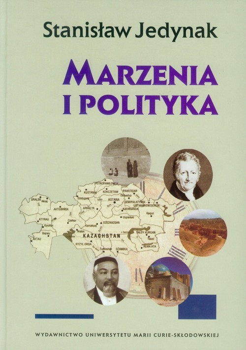 okładka Marzenia i polityka książka | Stanisław Jedynak