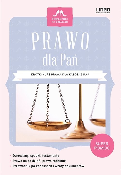 okładka Prawo dla Pań Krótki kurs prawa dla każdej z nas książka | Katarzyna Klukowska