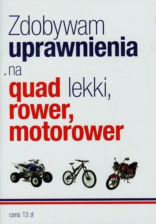 okładka Zdobywam uprawnienia na quad lekki rower motorower książka