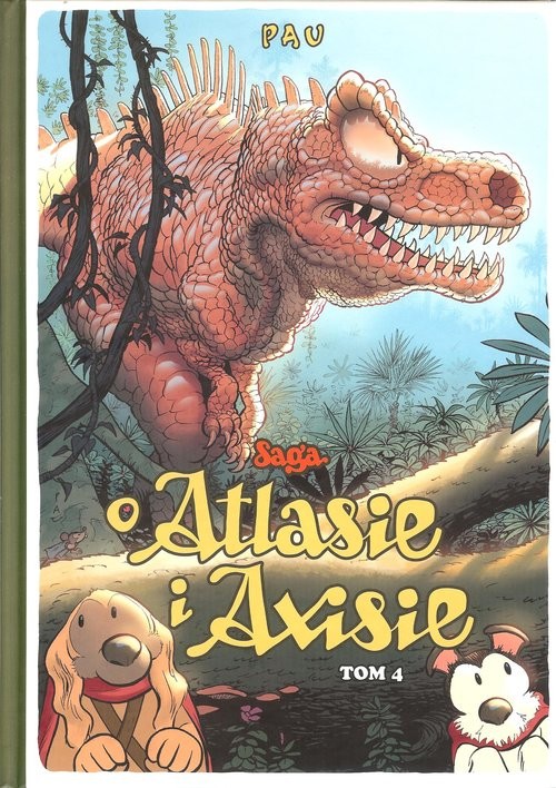 okładka Saga o Atlasie i Axisie Tom 4 książka | Pau