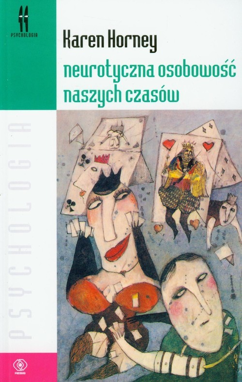 okładka Neurotyczna osobowość naszych czasów książka | Karen Horney