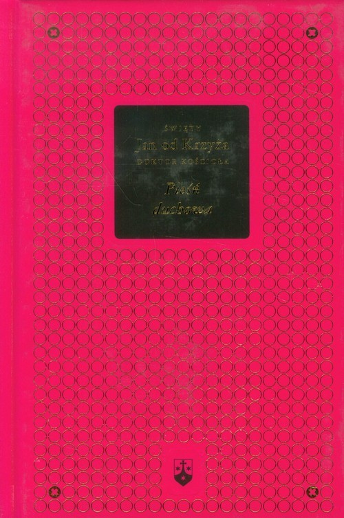 okładka Pieśń duchowa Bibliotheca Carmelitana Tom 1 książka | Jan od Krzyża Święty
