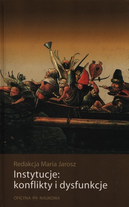 okładka Instytucje: konflikty i dysfunkcje książka