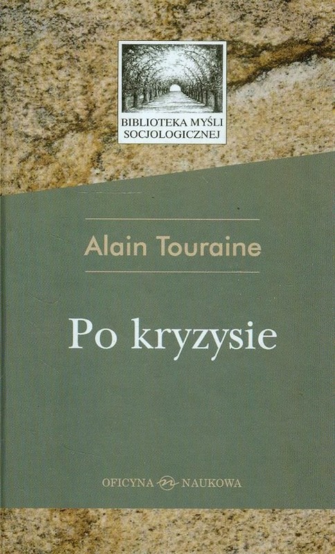 okładka Po kryzysie książka | Alain Touraine