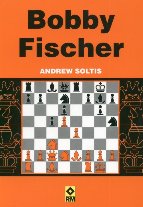 okładka Bobby Fischer książka | Andrew Soltis