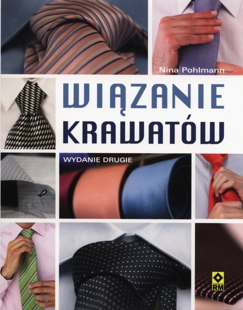 okładka Wiązanie krawatów Węzły klasyczne i nowoczesne. książka | Pohlmann Nina