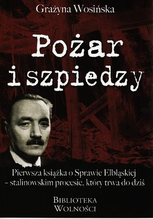 okładka Pożar i szpiedzy książka | Grażyna Wosińska
