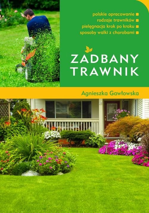 okładka Zadbany trawnik książka | Agnieszka Gawłowska