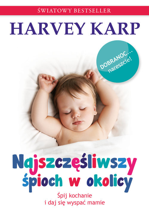 okładka Najszczęśliwszy śpioch w okolicy książka | Karp Harvey