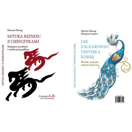 okładka Sztuka biznesu z Chińczykami / Jak zaczarować indyjską kobrę książka | Darren Chong