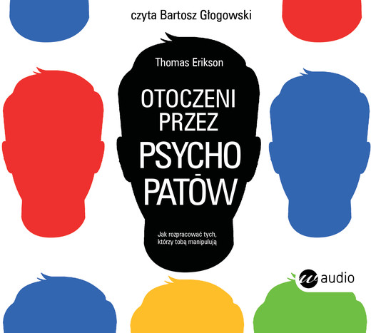 okładka Otoczeni przez psychopatów audiobook | MP3 | Thomas Erikson