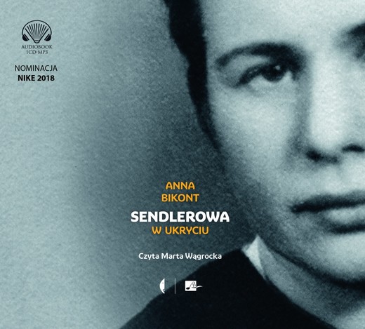 okładka Sendlerowa. W ukryciu audiobook | MP3 | Anna Bikont