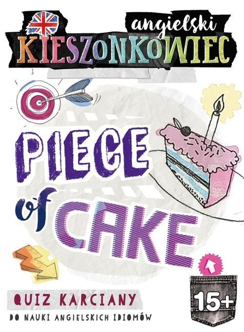 okładka Kieszonkowiec angielski Piece of Cake (15+) książka | Anna Kamont