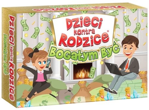okładka Dzieci kontra Rodzice Bogatym być książka