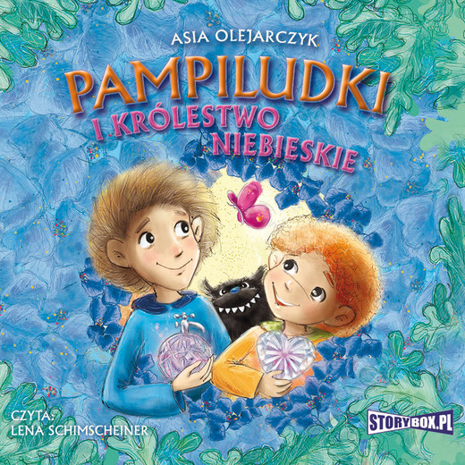 okładka Pampiludki i Królestwo Niebieskie audiobook | MP3 | Asia Olejarczyk