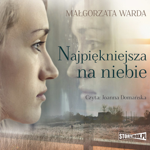 okładka Najpiękniejsza na niebie audiobook | MP3 | Małgorzata Warda