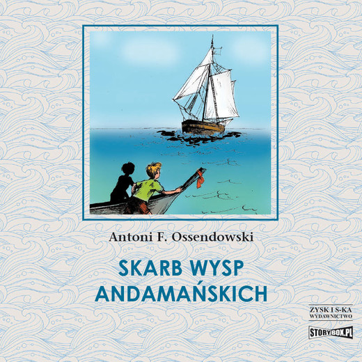 okładka Skarb Wysp Andamańskich audiobook | MP3 | Ferdynand Antoni Ossendowski
