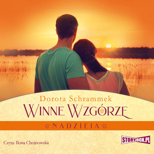 okładka Winne Wzgórze. Nadzieja audiobook | MP3 | Dorota Schrammek
