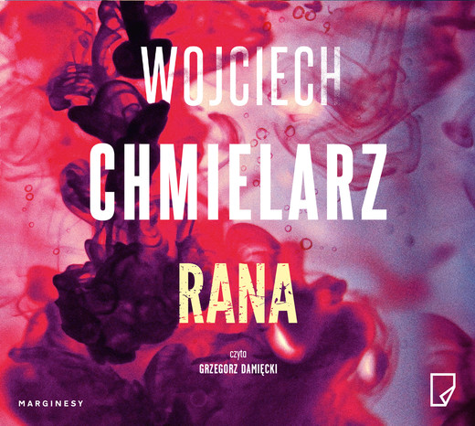 okładka Rana audiobook | MP3 | Wojciech Chmielarz