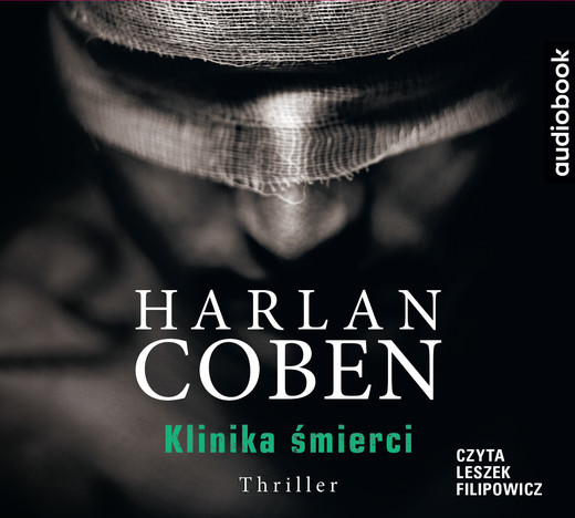 okładka KLINIKA ŚMIERCI audiobook | MP3 | Harlan Coben