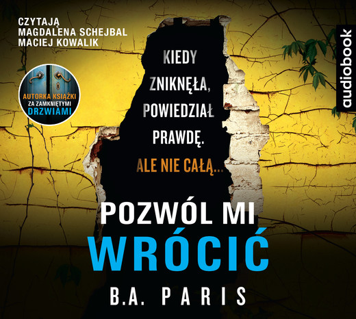 okładka POZWÓL MI WRÓCIĆ audiobook | MP3 | B.A. Paris