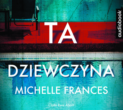 okładka TA DZIEWCZYNA audiobook | MP3 | Michelle Frances