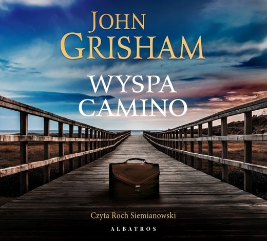 okładka WYSPA CAMINO audiobook | MP3 | John Grisham