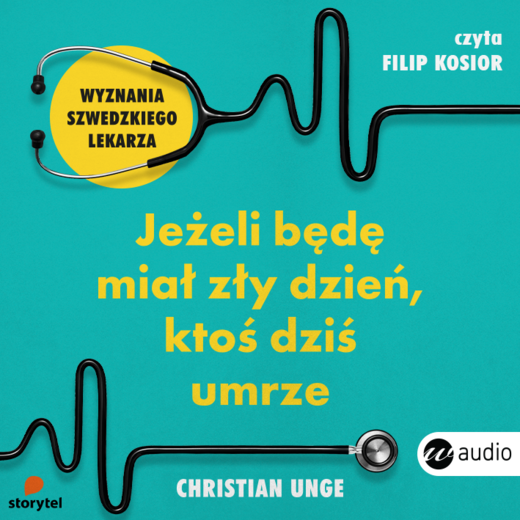 okładka Jeżeli będę miał zły dzień, ktoś dziś umrze audiobook | MP3 | Christian Unge