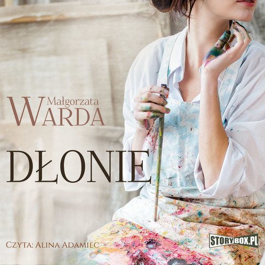 okładka Dłonie audiobook | MP3 | Małgorzata Warda