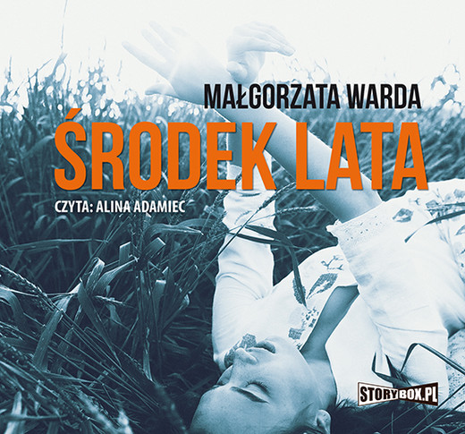 okładka Środek lata audiobook | MP3 | Małgorzata Warda