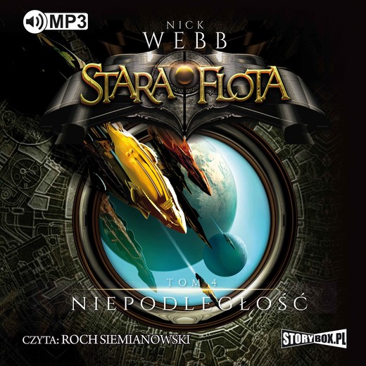 okładka Stara Flota. Tom 4. Niepodległość audiobook | MP3 | Nick Webb