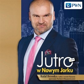 okładka Jutro w Nowym Jorku audiobook | MP3 | Rafał Brzoska