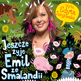 okładka Jeszcze żyje Emil ze Smalandii audiobook | MP3 | Astrid Lindgren
