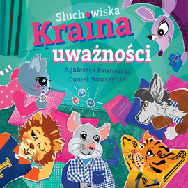 okładka Kraina Uważności audiobook | MP3 | Agnieszka Pawłowska