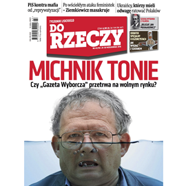 okładka Audio Do Rzeczy, Nr 43 z 24.10.2016 audiobook | MP3 | Do Rzeczy