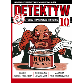 okładka Detektyw nr 10/2017 audiobook | MP3 | Agencja Prasowa S. A. Polska