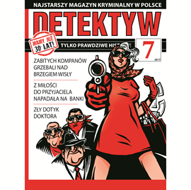 okładka Detektyw nr 7/2017 audiobook | MP3 | Agencja Prasowa S. A. Polska
