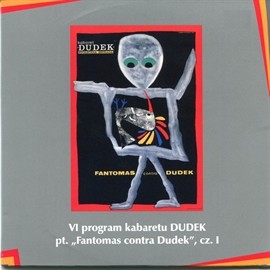 okładka „Fantomas contra Dudek” cz.I Kabaret Dudek audiobook | MP3 | Kabaret DUDEK