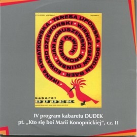 okładka „Kto się boi Marii Konopnickiej” cz.II Kabaret Dudek audiobook | MP3 | Kabaret DUDEK