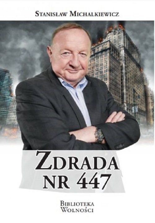 okładka Zdrada nr 447 książka | Stanisław Michalkiewicz