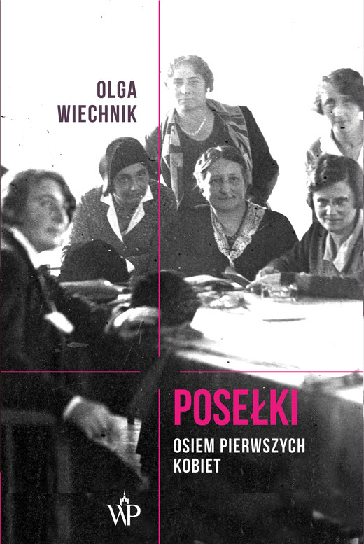 okładka Posełki. Osiem pierwszych kobiet audiobook | MP3 | Olga Wiechnik