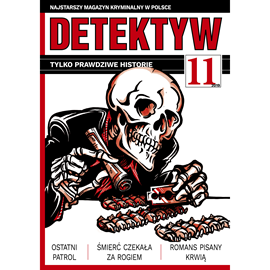 okładka Detektyw nr 11/2019 audiobook | MP3 | Agencja Prasowa S. A. Polska
