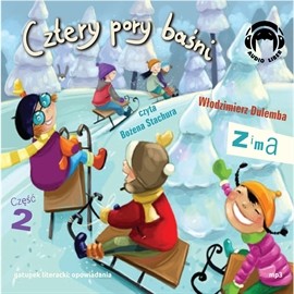 okładka Cztery pory baśni. Zima 2 audiobook | MP3 | Dulemba Włodzimierz