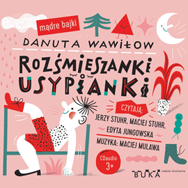 okładka Rozśmieszanki usypianki audiobook | MP3 | Wawiłow Danuta