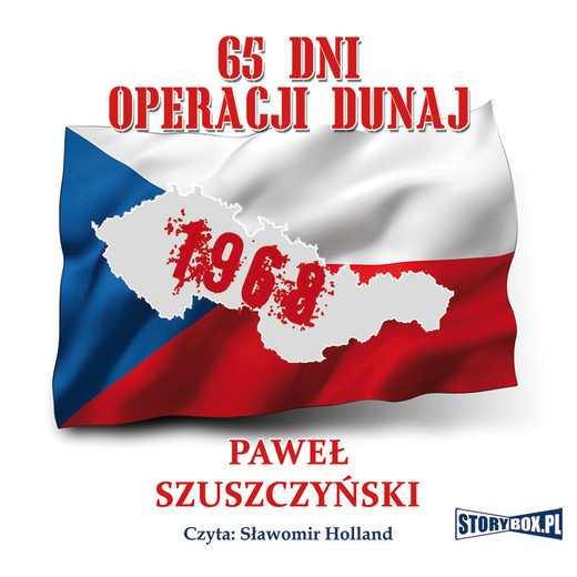 okładka 65 dni Operacji Dunaj audiobook | MP3 | Paweł Szuszczyński