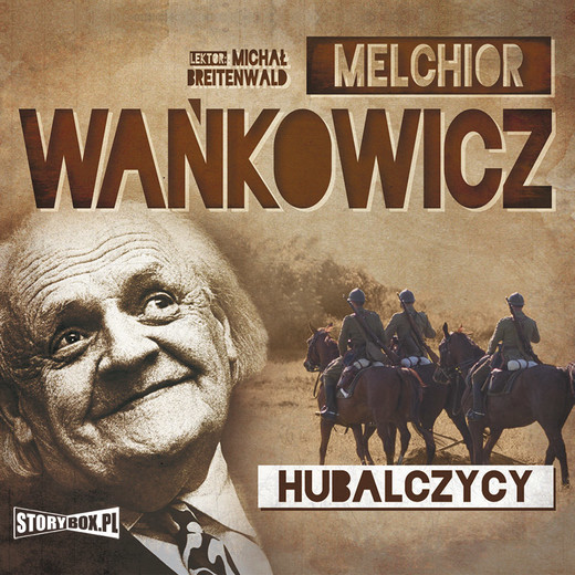okładka Hubalczycy audiobook | MP3 | Melchior Wańkowicz