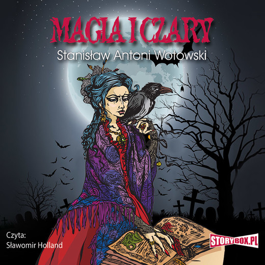 okładka Magia i czary audiobook | MP3 | Stanisław Antoni Wotowski