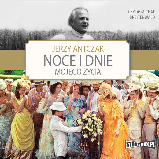 okładka Noce i dnie mojego życia audiobook | MP3 | Jerzy Antczak