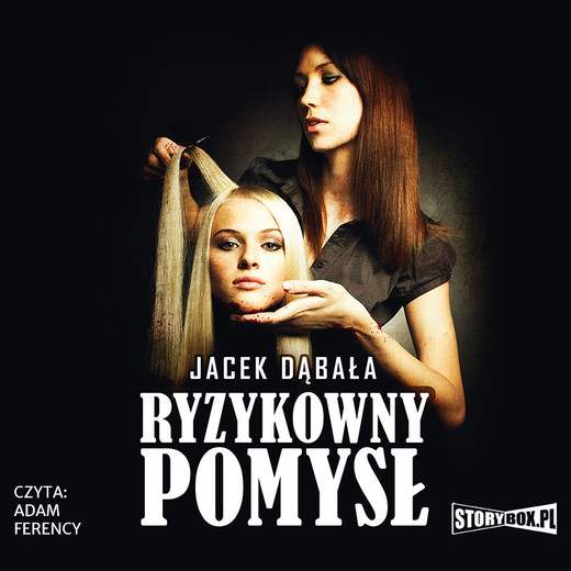 okładka Ryzykowny pomysł audiobook | MP3 | Jacek Dąbała