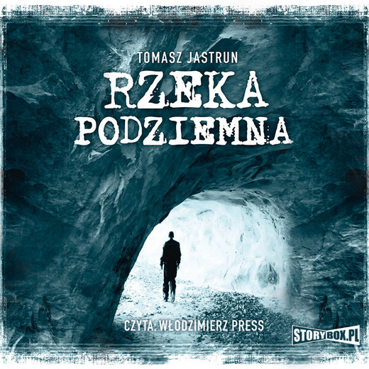 okładka Rzeka podziemna audiobook | MP3 | Tomasz Jastrun